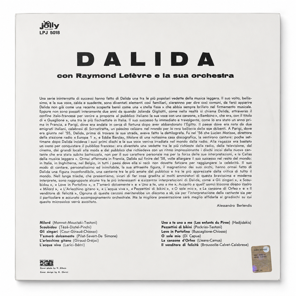 Retro copertina Dalida Jolly Records LPJ 5018 - scritta DALIDA con Raymond Lefevre e la sua orchestra su sfondo bianco, note di copertina in italiano di Alessandro Berlendis, tracklist completa Lato A e B, logo Jolly in alto a sinistra, cover photo V. Albers cover design R. Clerici, produzione CGB