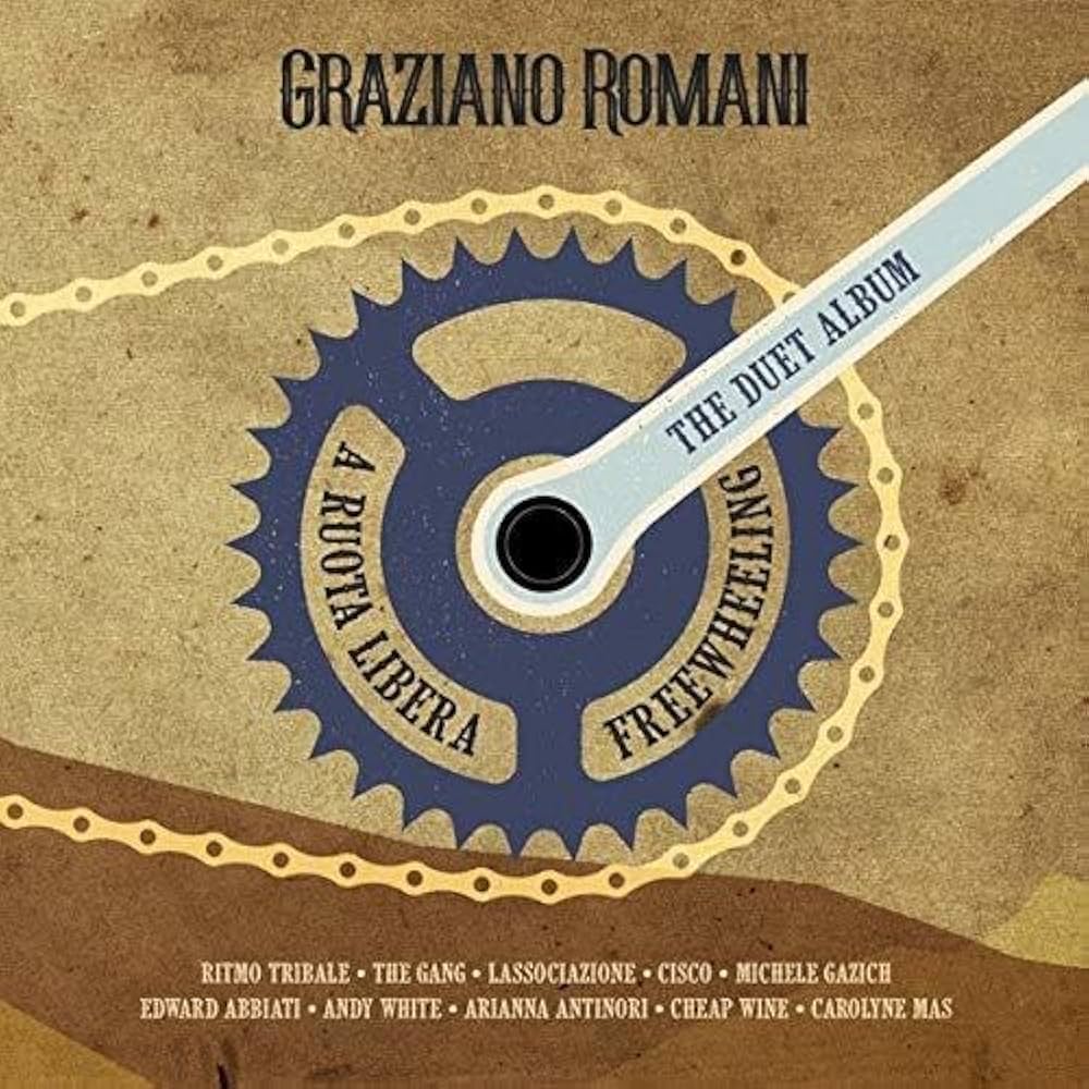 Graziano Romani – A Ruota Libera / Freewheeling (The Duet Album) | Clear Blue Vinyl | Route 61/BTF 2018