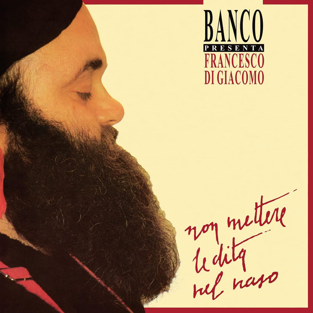 Francesco Di Giacomo (Banco) - Non Mettere le Dita nel Naso (Vinile Giallo )
