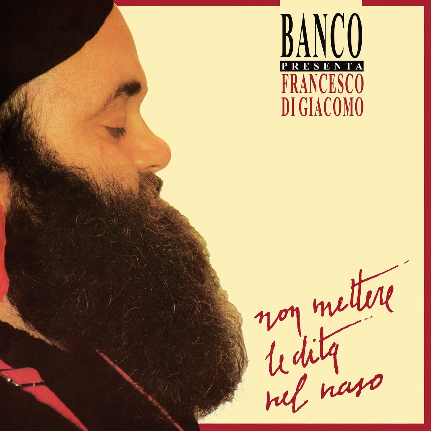 Francesco Di Giacomo (Banco) - Non Mettere le Dita nel Naso (Vinile Giallo )