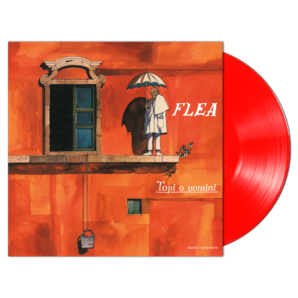 Flea – Topi o uomini | Clear Red Vinyl | Prog Italiano 1972