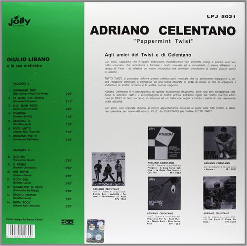 Retro copertina Adriano Celentano Peppermint Twist Jolly Records - tracklist completa Facciata A e B su sfondo bianco e verde, note agli amici del Twist e di Celentano, foto di altri album Jolly, barcode 800488321530, cover design Renzo Clerici