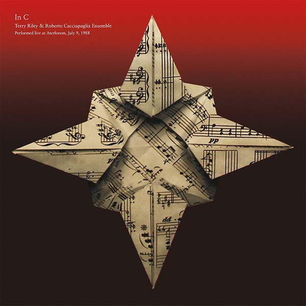 Terry Riley & Roberto Cacciapaglia Ensemble - In C (Live at Aterforum 1988) (Double LP)