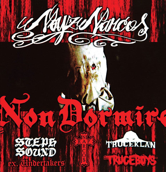 Noyz Narcos – Non Dormire, copertina fronte edizione 10° Anniversario 2LP Rosso 2015