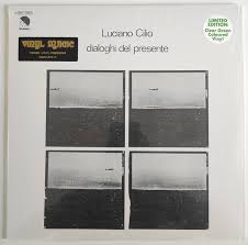 Luciano Cilio – Dialoghi del presente | Clear Green Vinyl 180gr