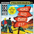 883 – Nord Sud Ovest Est Edizione Straordinaria 30° Anniversario – copertina fronte fumetto con cartello Nord Sud Ovest Est